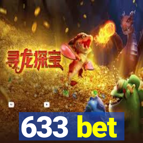 633 bet